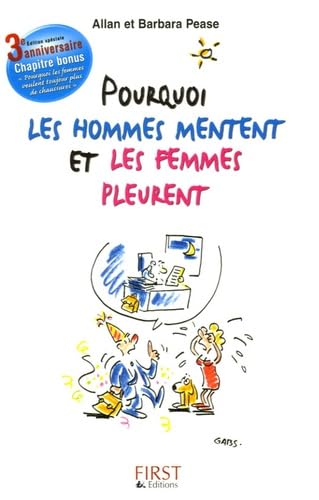 Pourquoi Les Hommes Mentent Et Les Femmes Pleurent