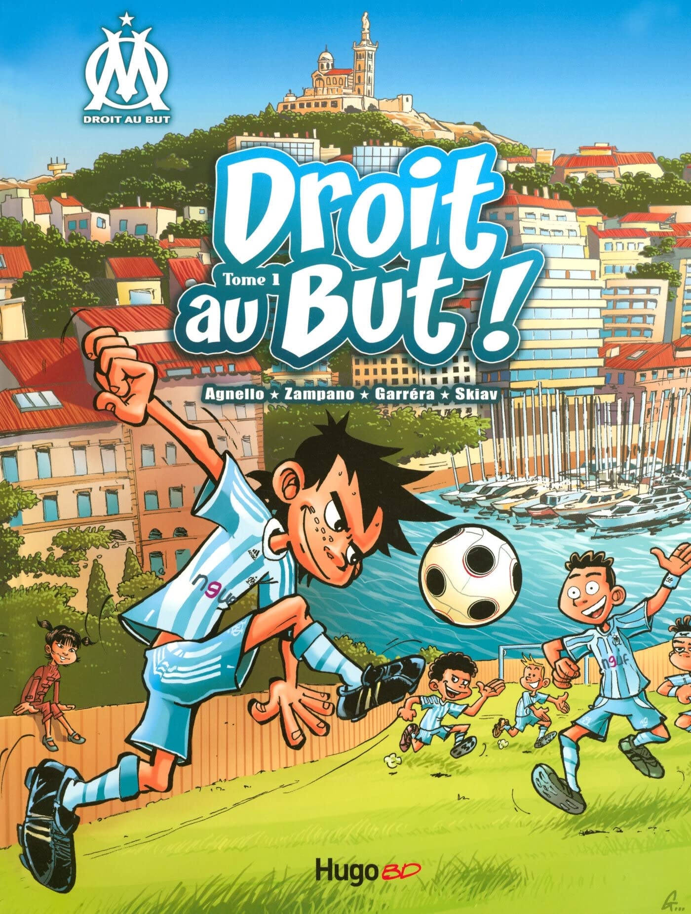 Droit Au but !, Tome 1