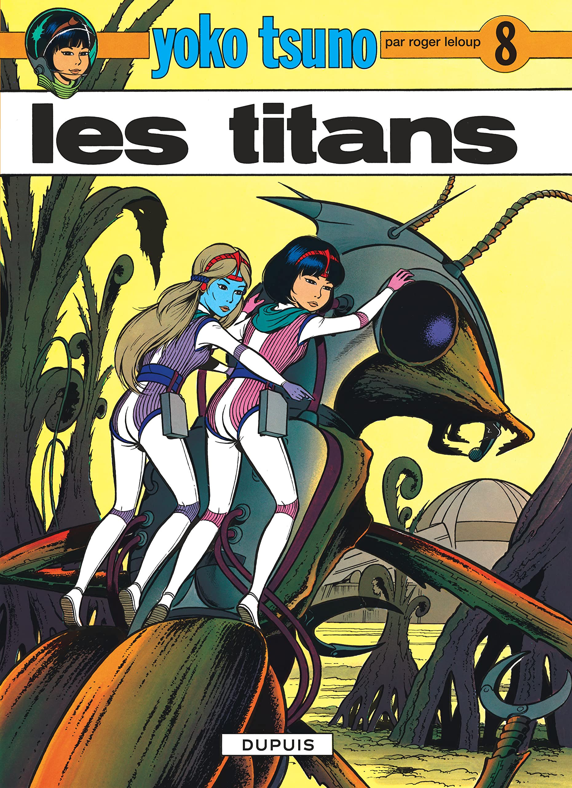 Yoko Tsuno, N° 8 : Les Titans