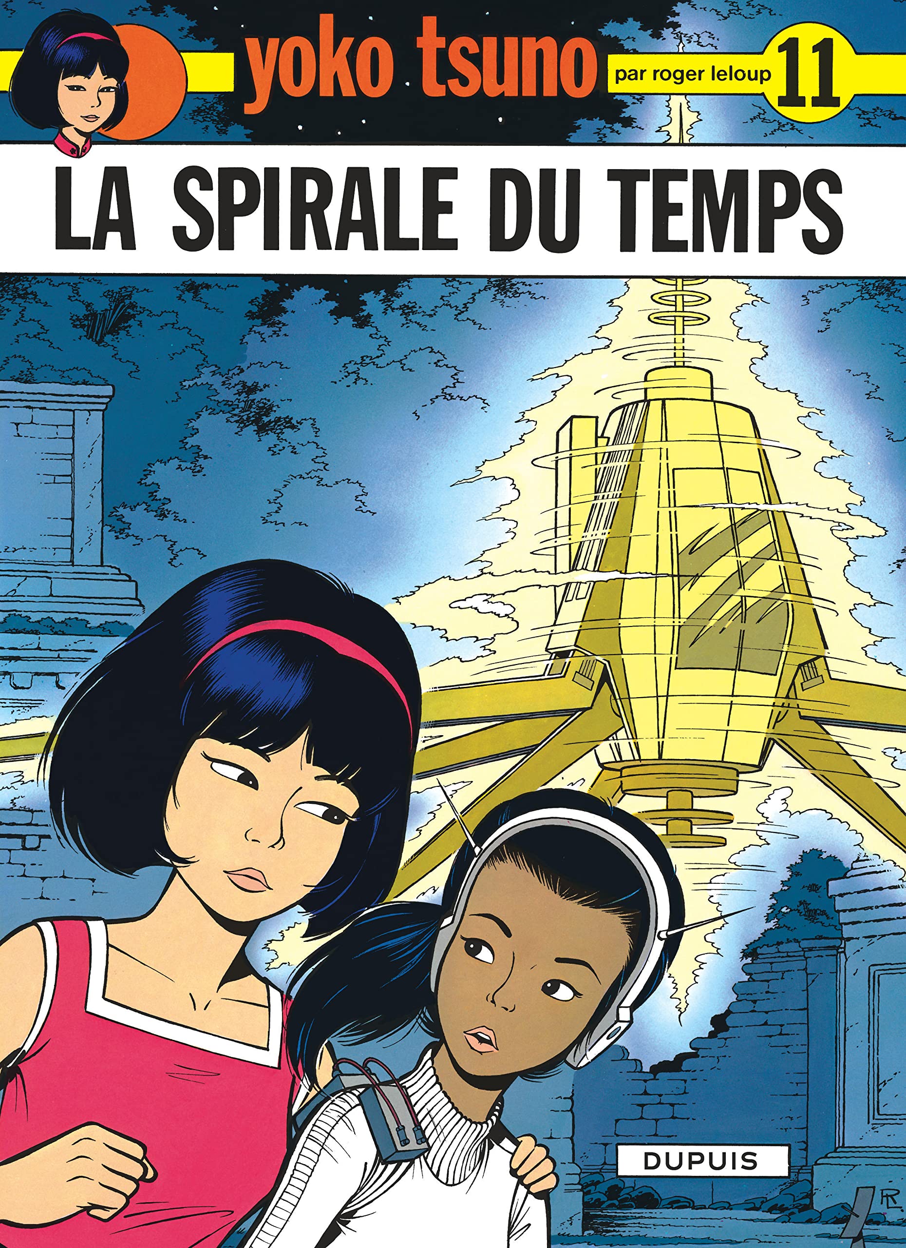 Yoko Tsuno 11/la Spirale Du Temps