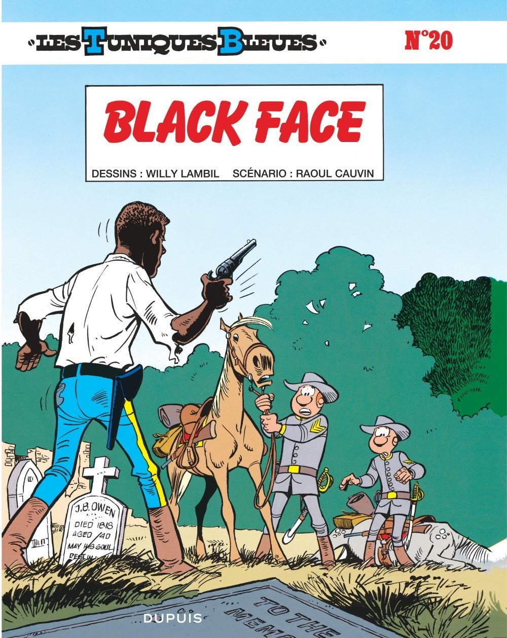 Les Tuniques Bleues, tome 20: Black Face