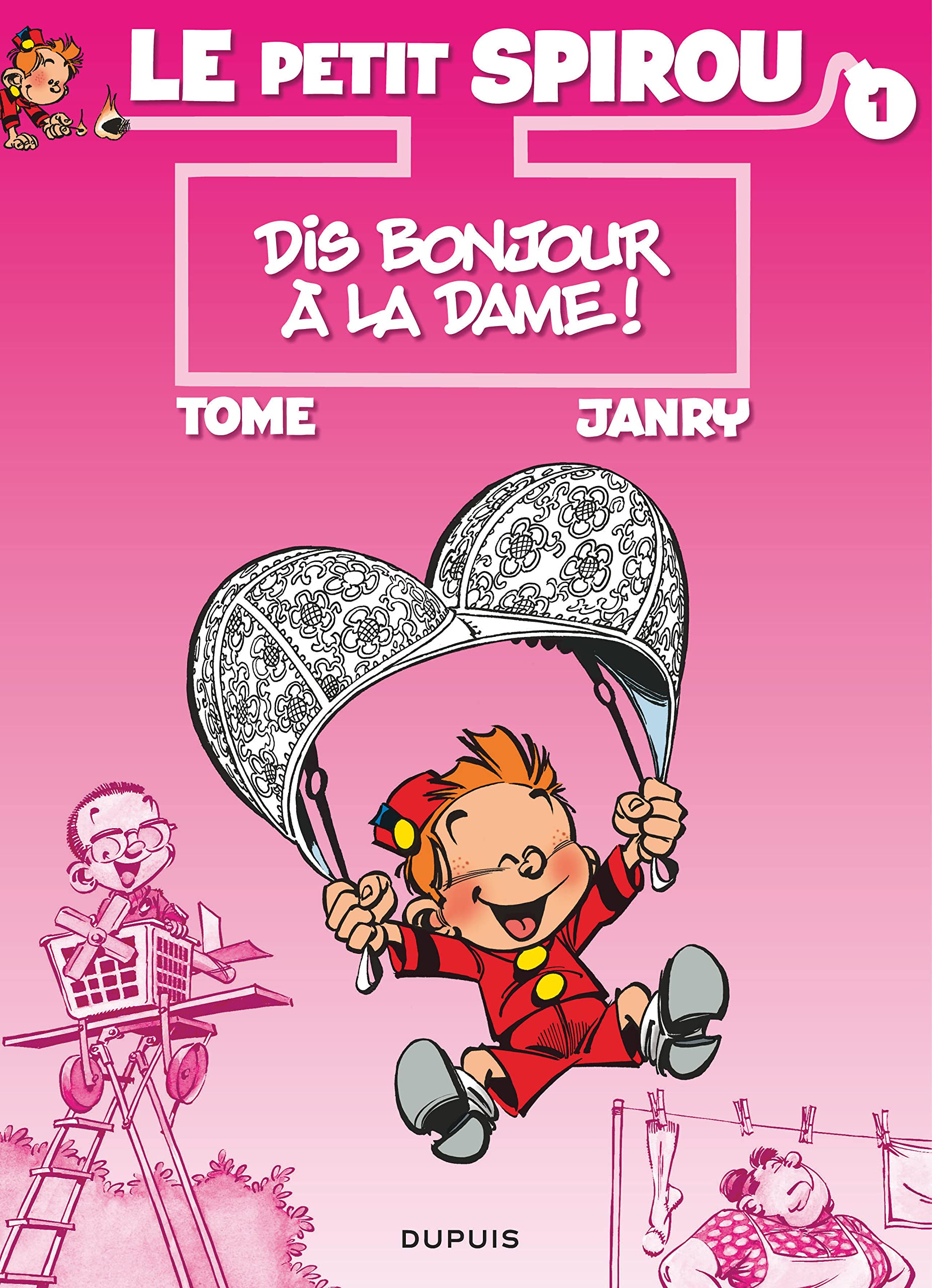 Le Petit Spirou - Tome 1 - Dis Bonjour À la Dame !