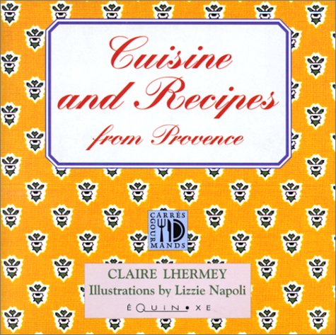 Cuisine and Recipes from Provence