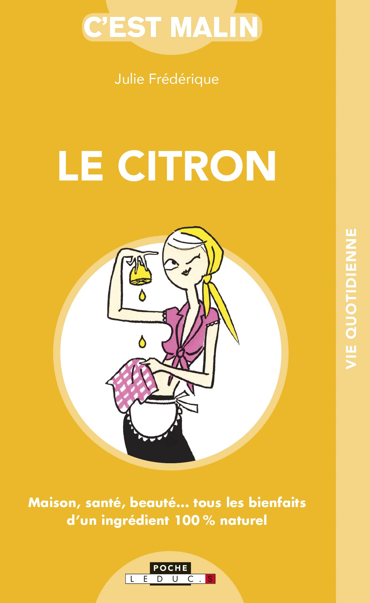 Le Citron Malin, de Julie Frederique