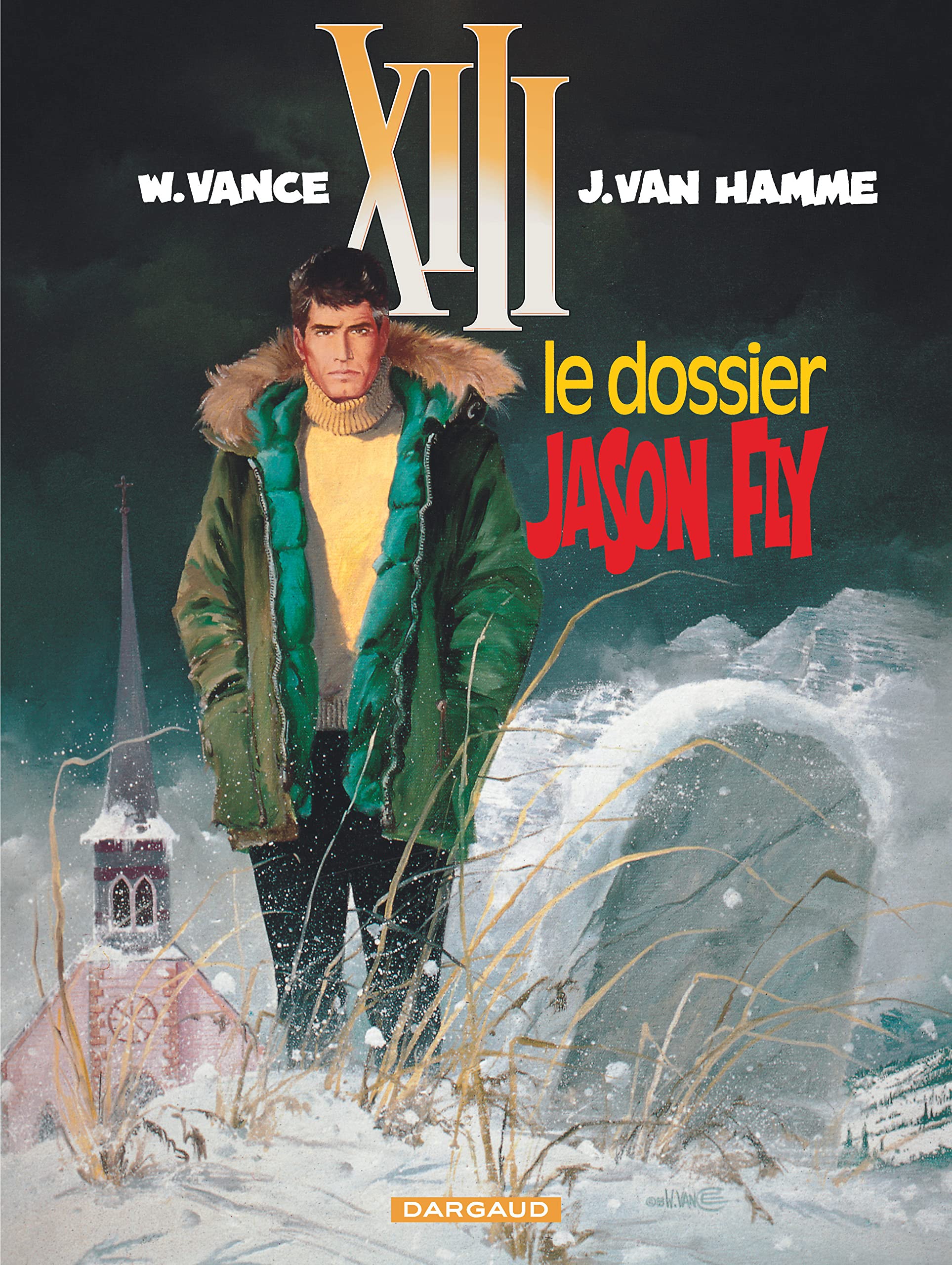 Xiii, Tome 6 : Le Dossier Jason Fly