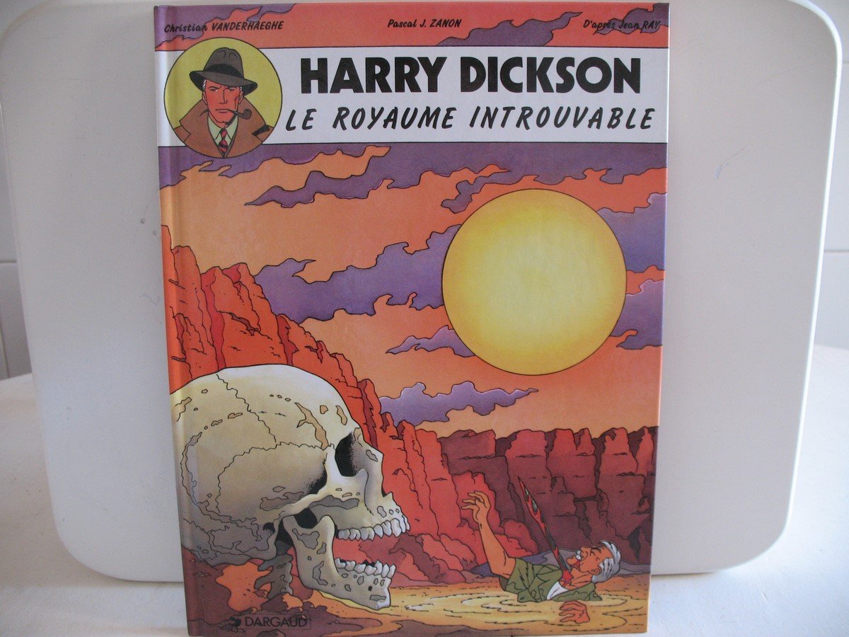 Harry Dickson. 4. Le Royaume Introuvable