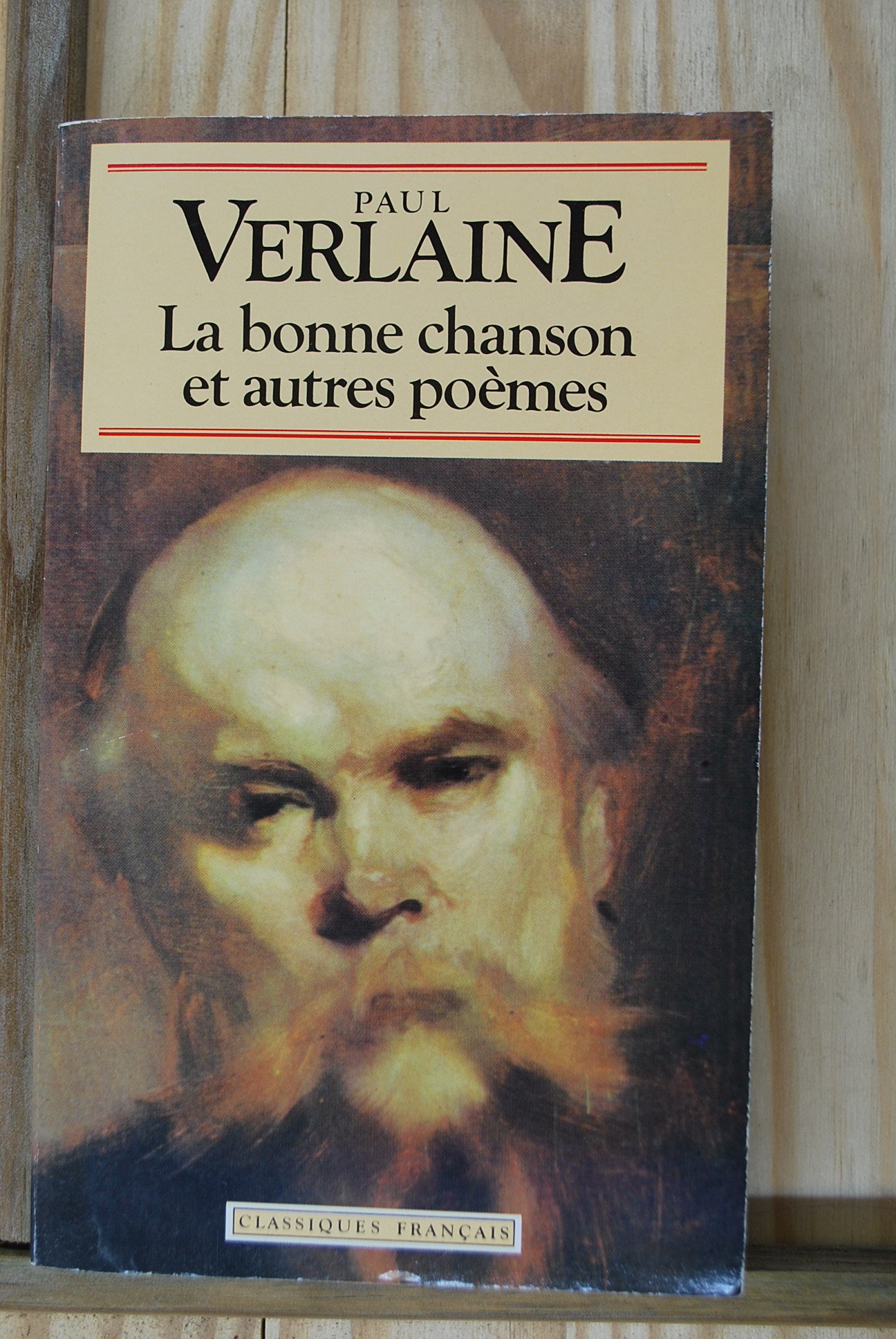 La Bonne Chanson et Autres Poèmes