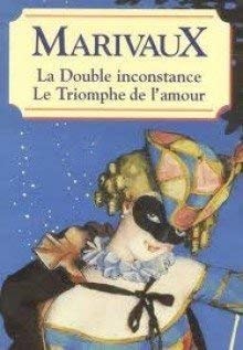 La Double Inconstance (Classiques Francais)