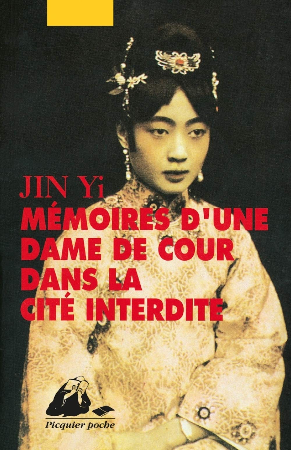 Memoires D'une Dame de Cour Dans la Cite Interdite