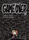 Game over - Tome 07: Only for Your Eyes