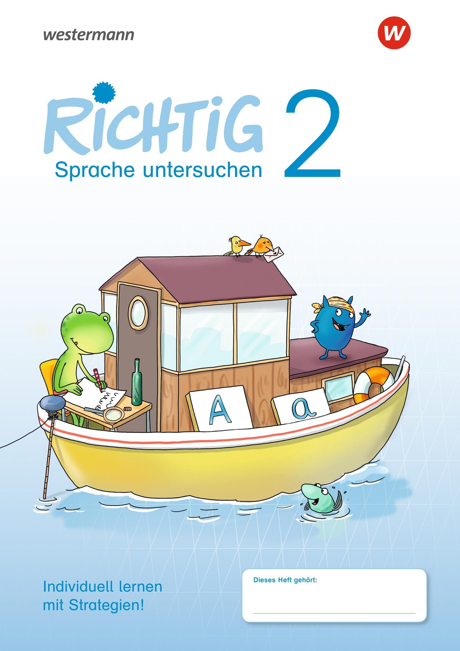 Richtig Sprache Untersuchen - Ausgabe 2018: Übungsheft 2