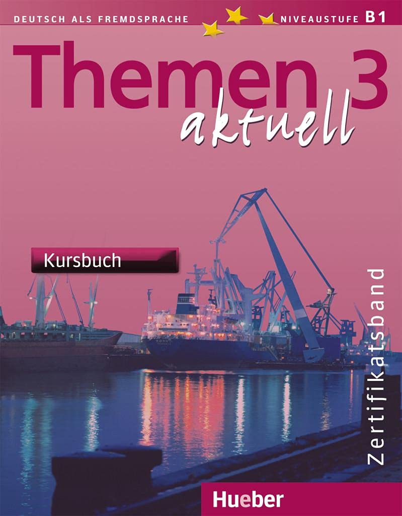 Themen aktuell 3 Kursbuch