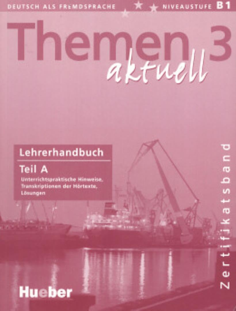 Themen aktuell 3 Lehrerhandbuch Teil A