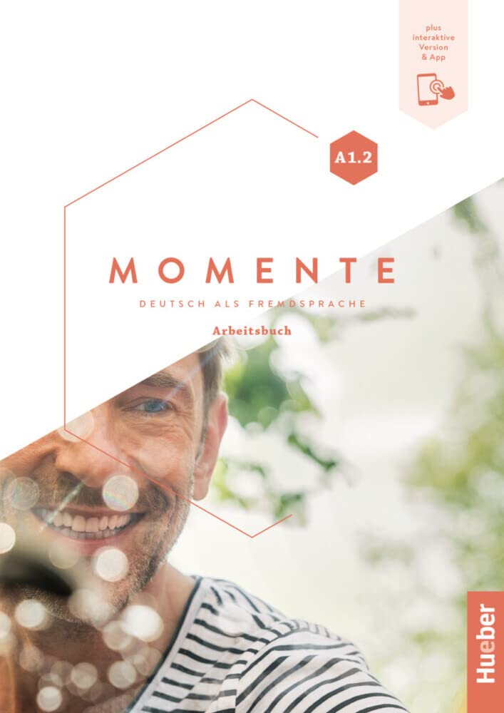 Momente A1.2 Ab + Code: Arbeitsbuch A1.2 plus Interaktive Version - 9783192117916