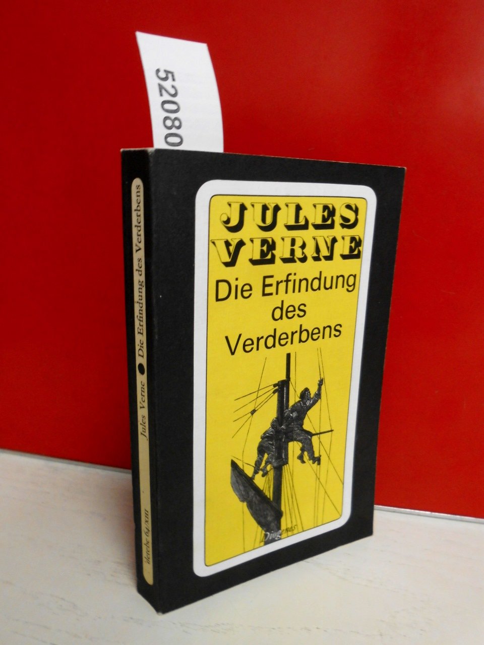 Die Erfindung Des Verderbens