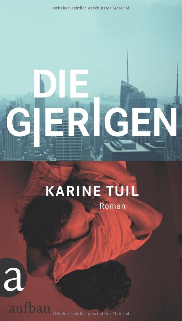 Die Gierigen