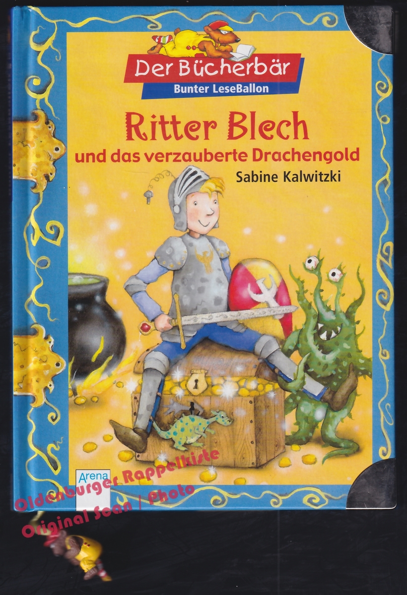 Ritter Blech und das verzauberte Drachengold