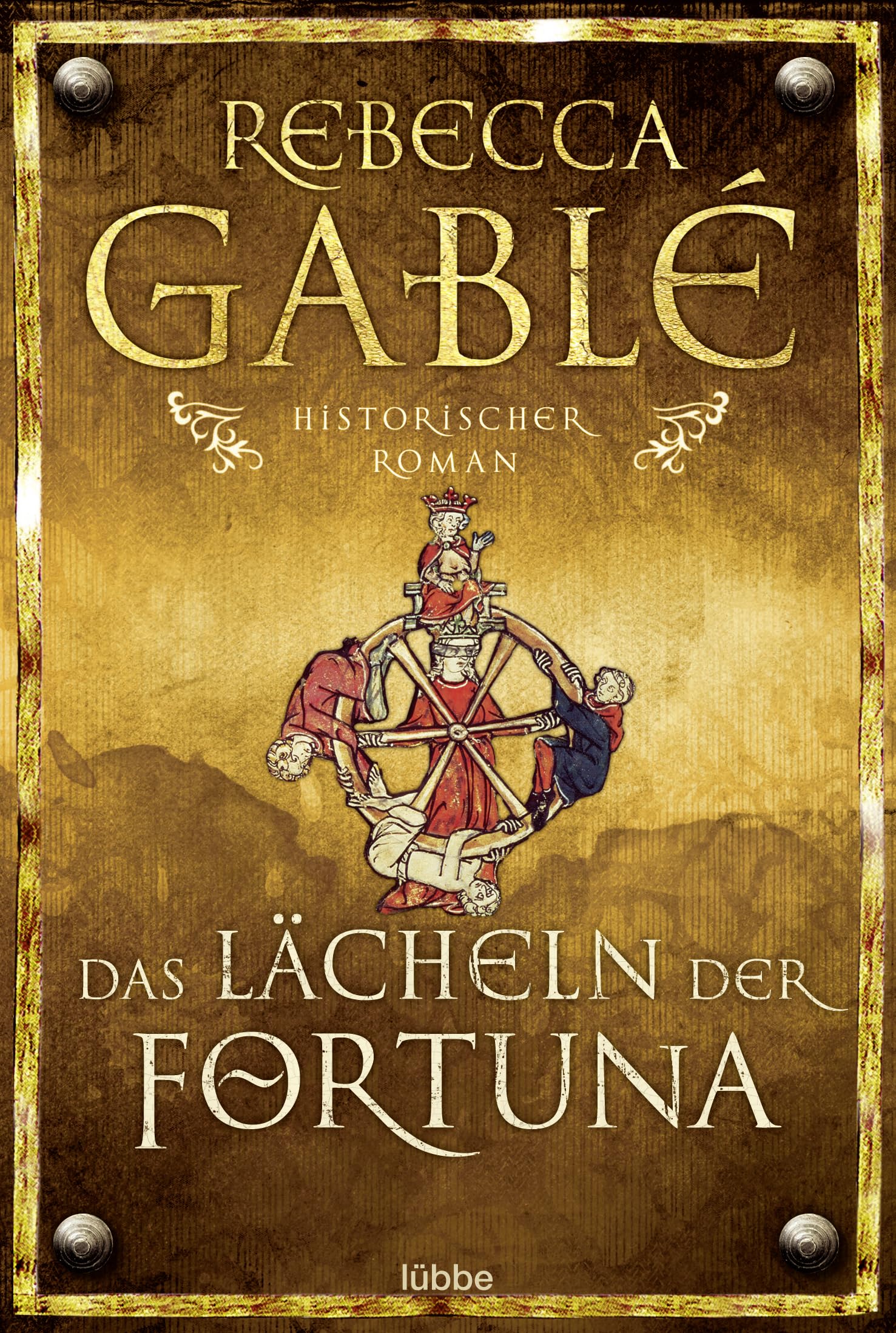 Das Lächeln Der Fortuna. Historischer Roman