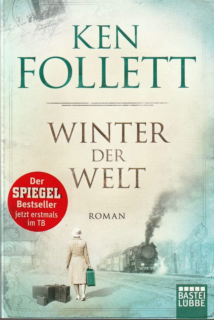 Winter Der Welt: Die Jahrhundert-saga. Roman: 2