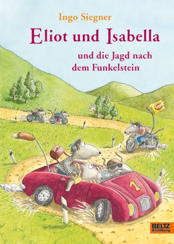 Eliot Und Isabella Und Die Jagd Nach Dem Funkelstein. Roman Für Kinder.