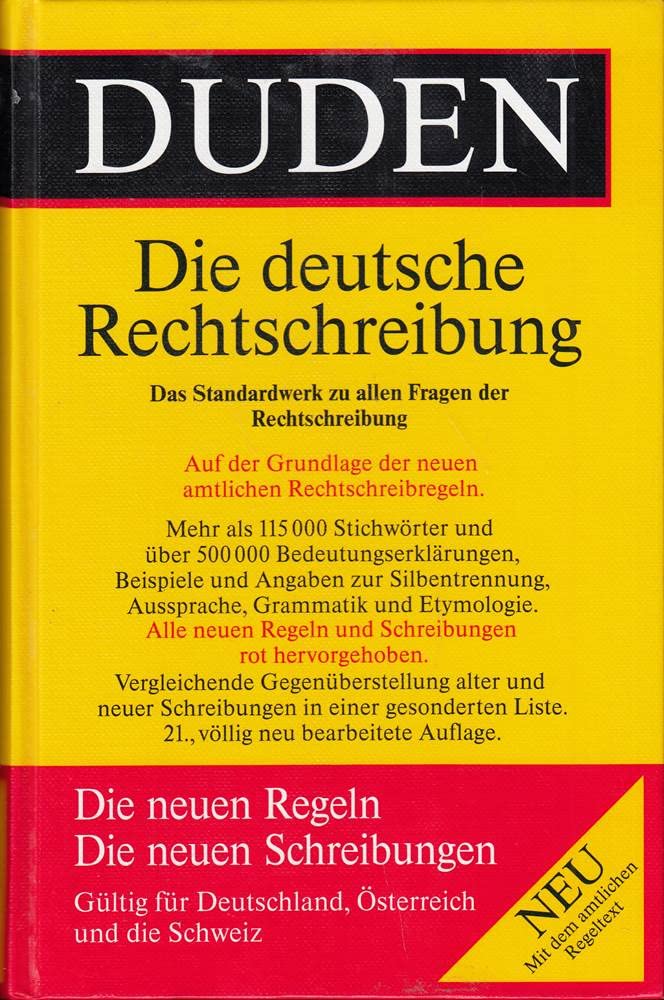 Duden, Band 1: Die Rechtschreibung. Maßgebend in Allen Zweifelsfällen