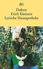 Lyrische Hausapotheke: Ein Taschenbuch