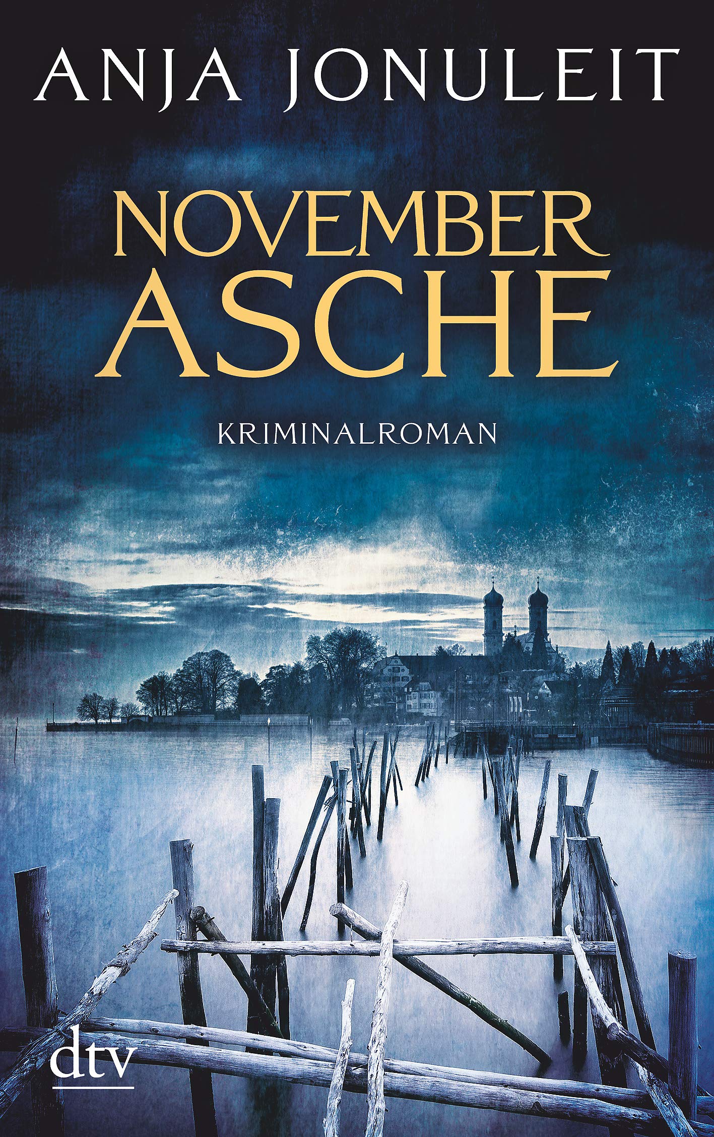 Novemberasche : Kriminalroman / Anja Jonuleit