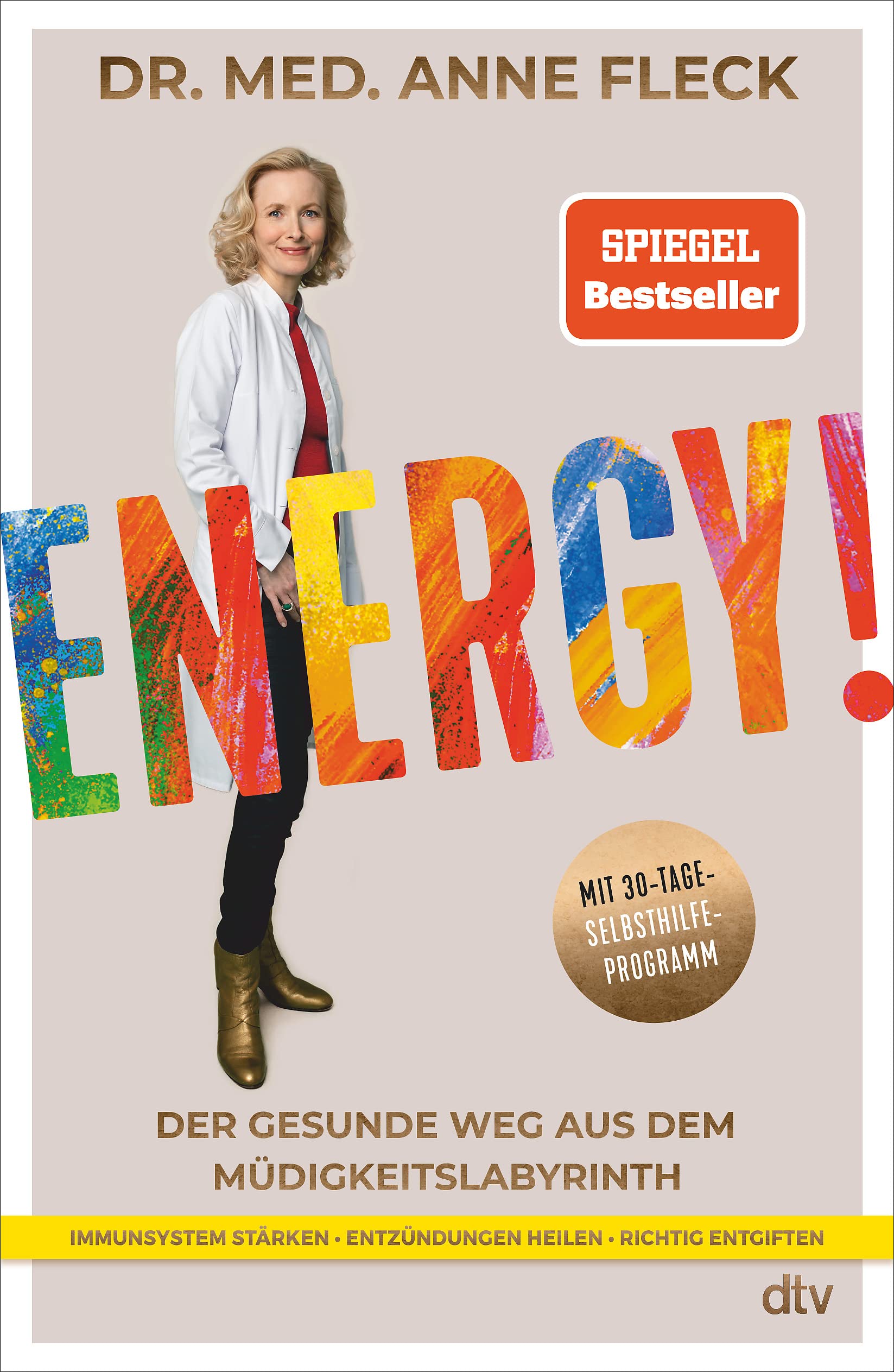 Energy!: Der Gesunde Weg Aus Dem Müdigkeitslabyrinth, Mit 30-tage-selbsthilfeprogramm