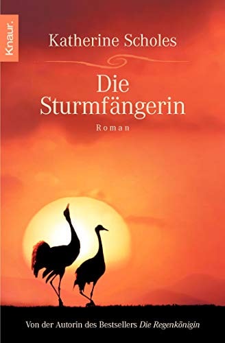 Die Sturmfängerin : Roman. 63823