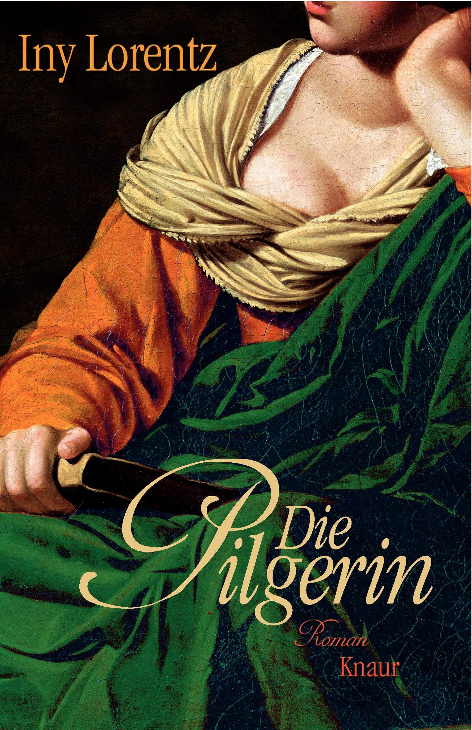 Die Pilgerin : Roman.