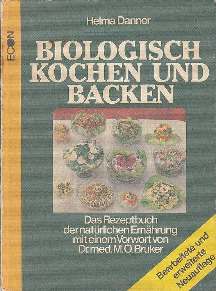 Biologisch kochen und backen