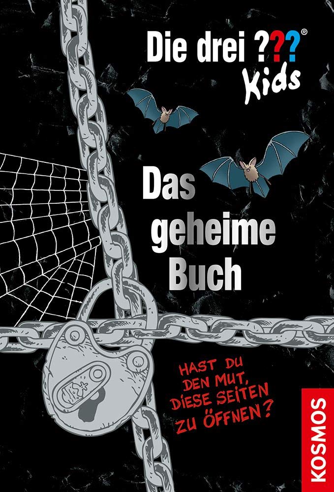 Die Drei ??? Kids. Das Geheime Buch : Hast Du Den Mut, Diese Seiten Zu Ã Ffnen?