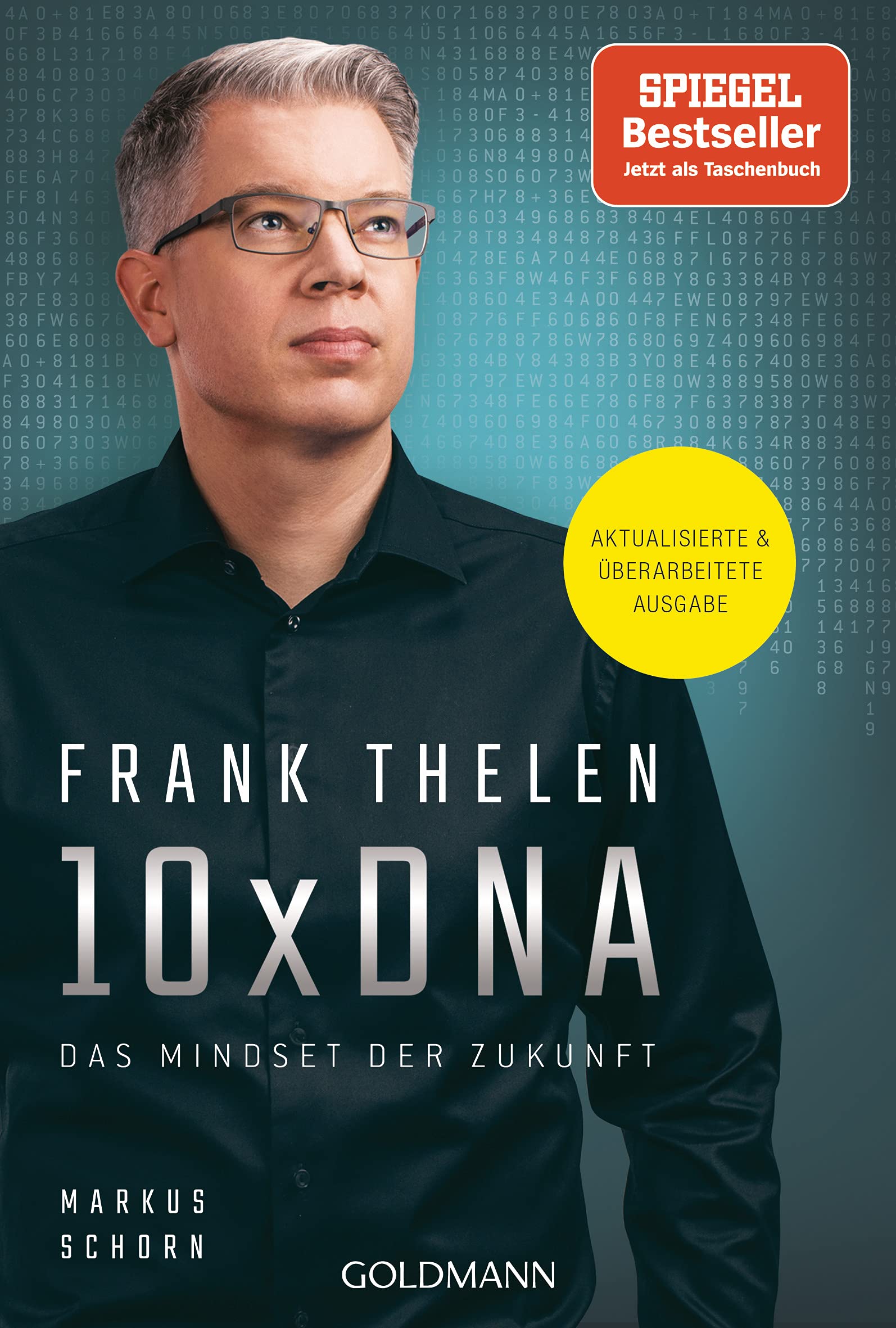 10xdna Das Mindset Der Zukunft - Aktualisierte Und Überarbeitete Ausgabe