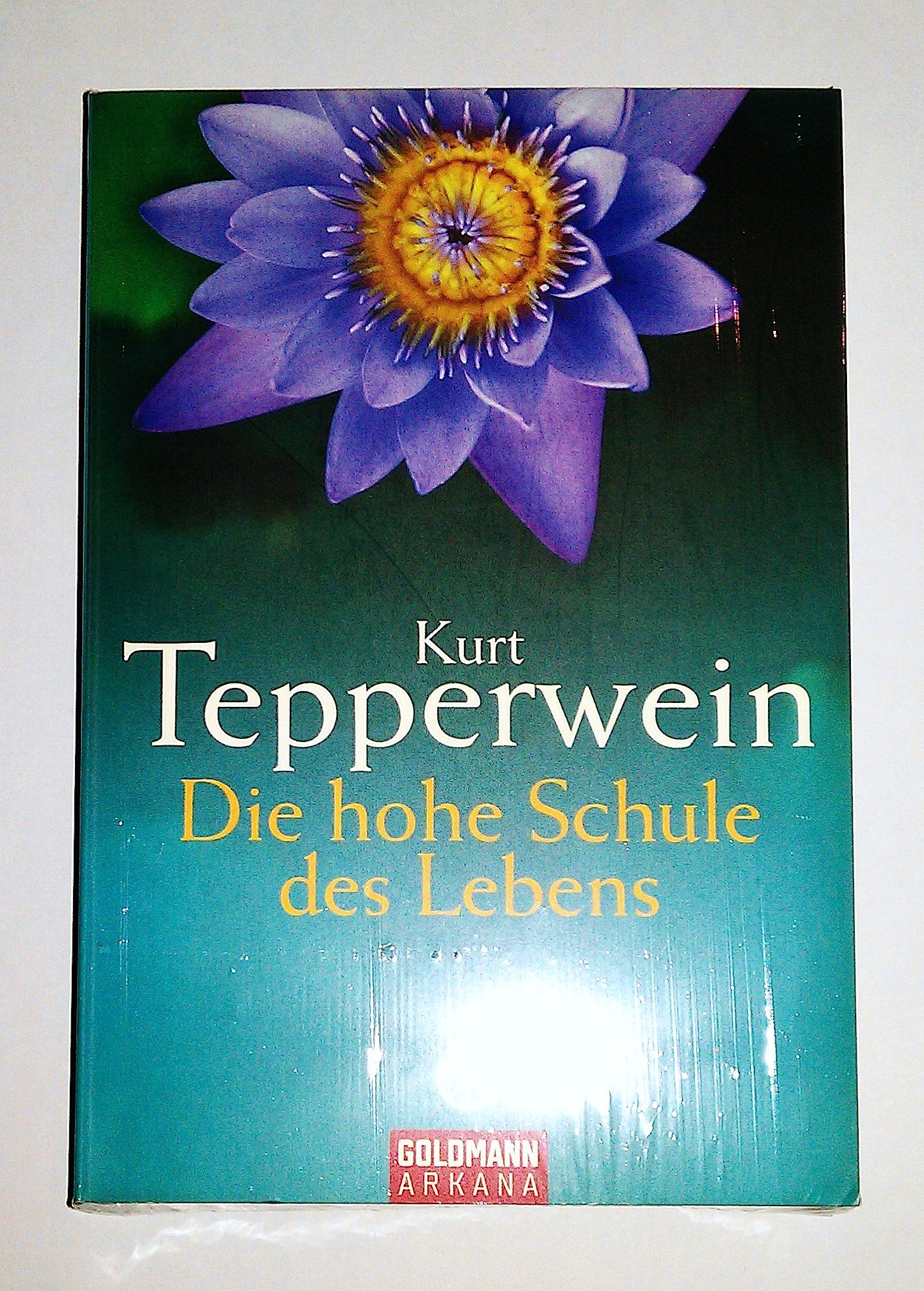 Die hohe Schule des Lebens