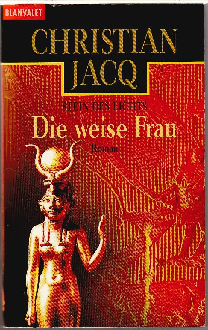 Stein des Lichts 2: Die weise Frau