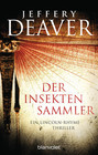 Der Insektensammler : Roman. Dt. Von Hans-peter Kraft / Goldmann ; 35905 : Blanvalet