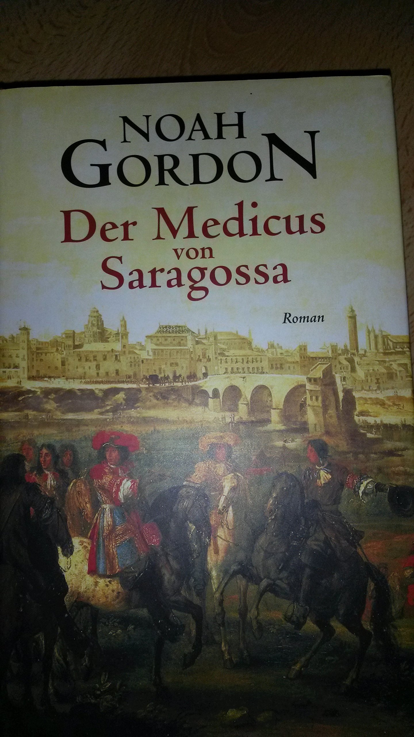 Der Medicus Von Saragossa.