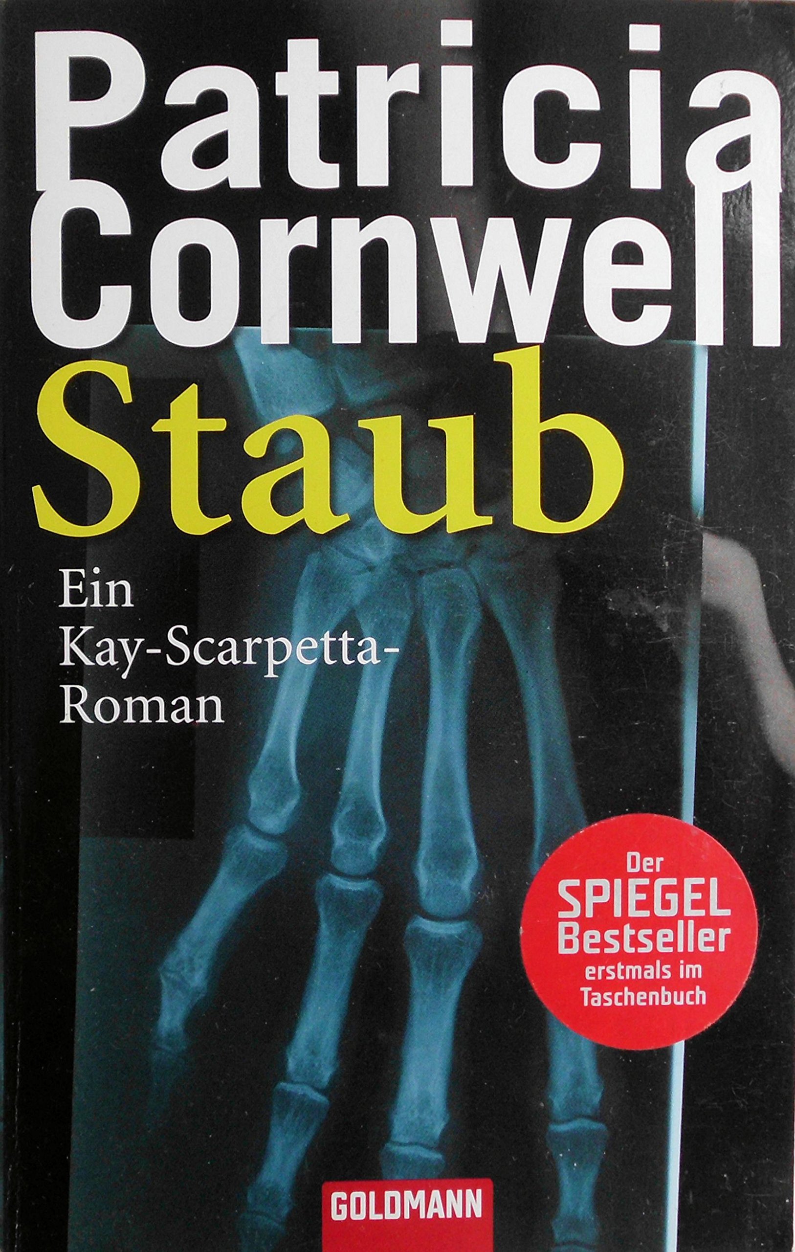 Staub: Ein Kay-scarpetta-roman