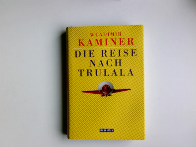 Die Reise nach Trulala