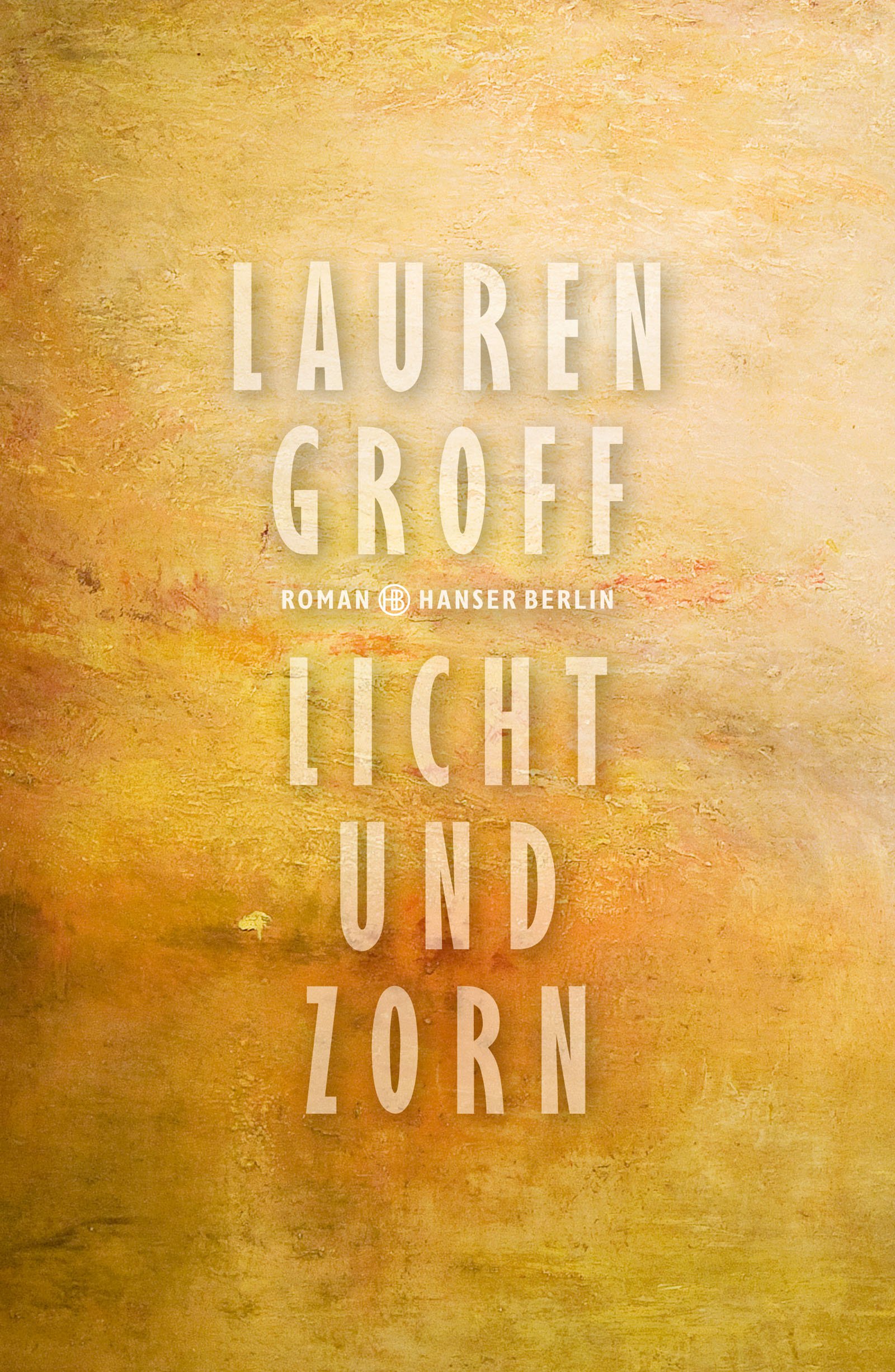 Licht Und Zorn