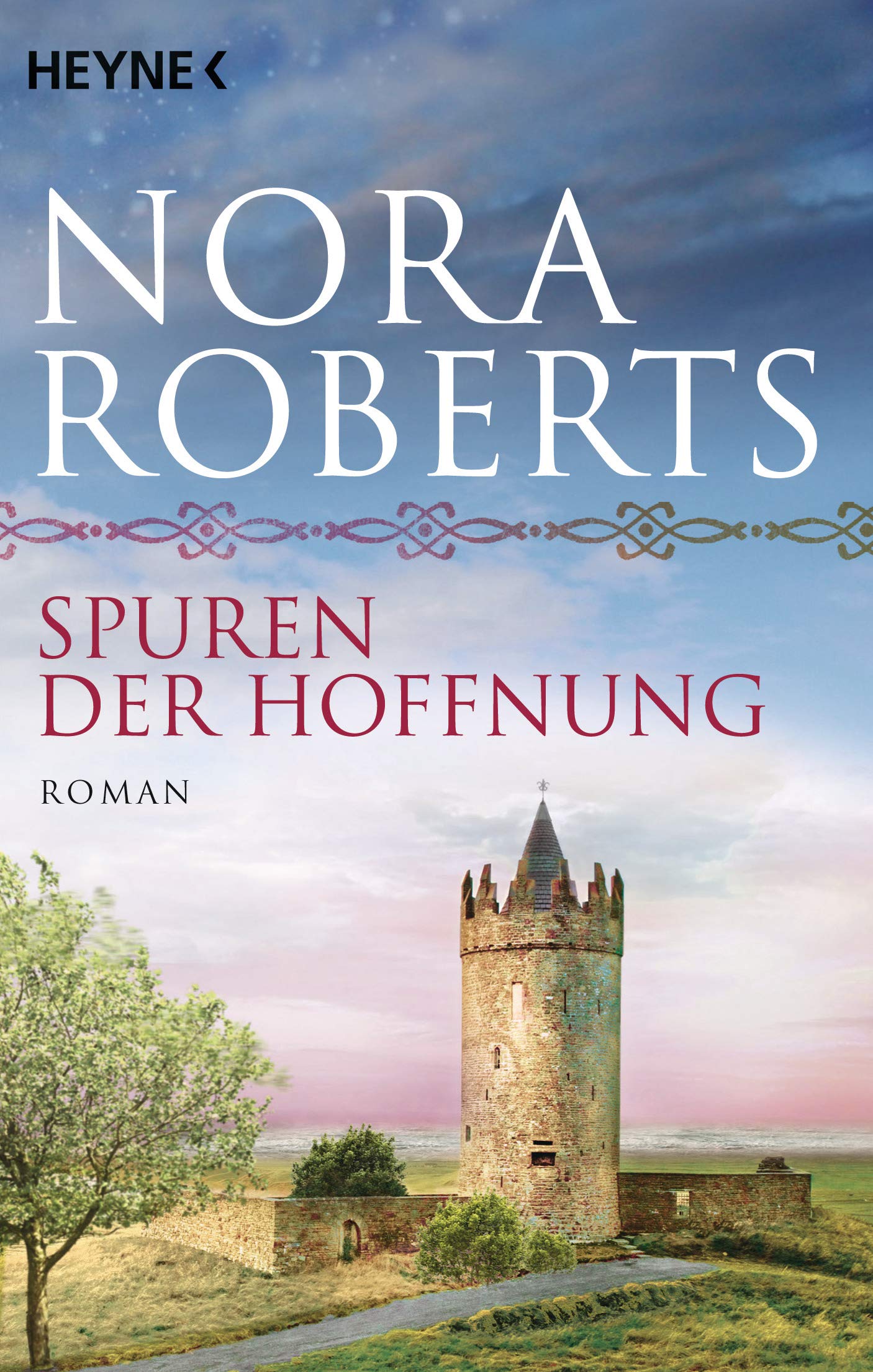 Spuren Der Hoffnung. Roman