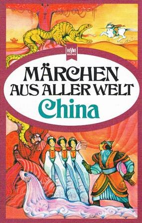 Märchen aus aller Welt. China