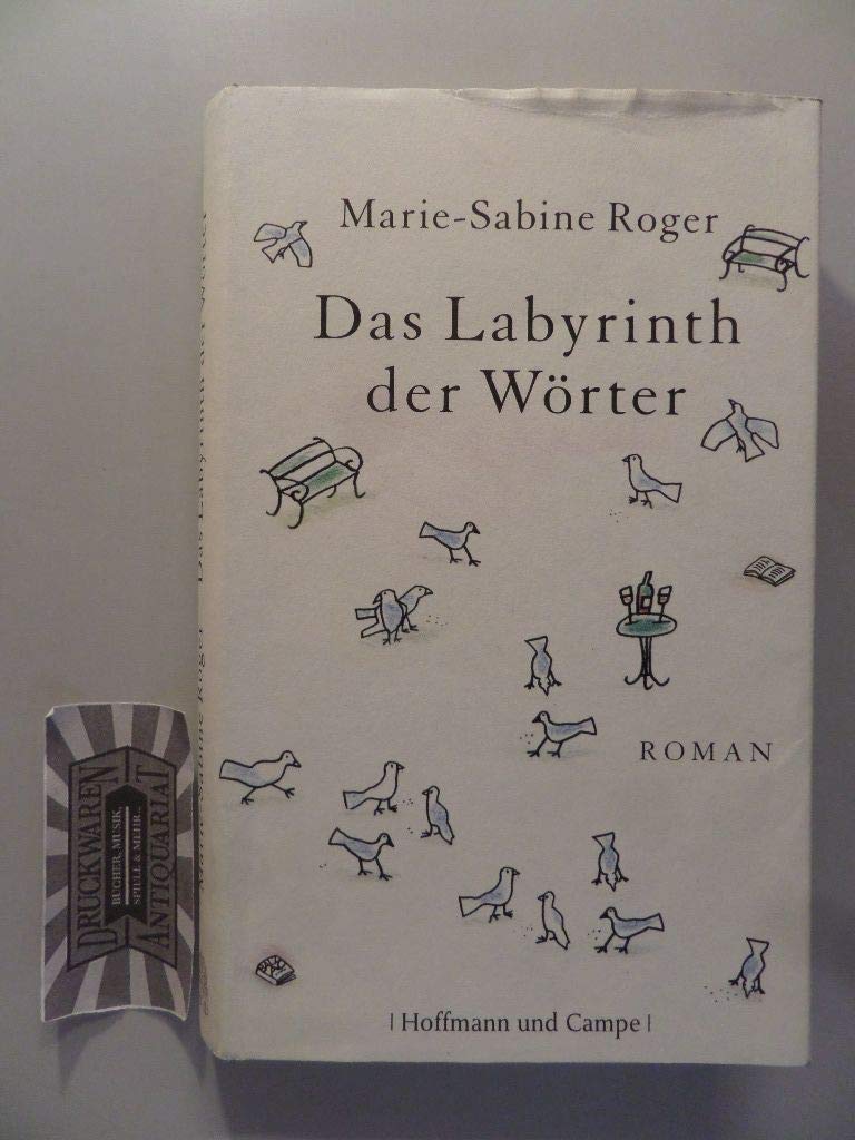 Das Labyrinth Der Wörter: Roman