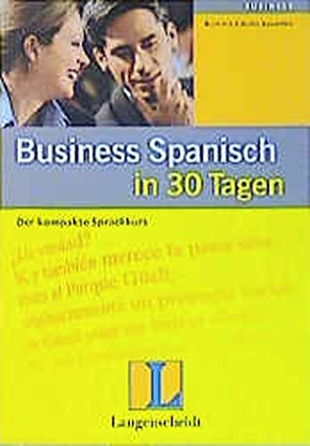 Business Spanisch in 30 Tagen
