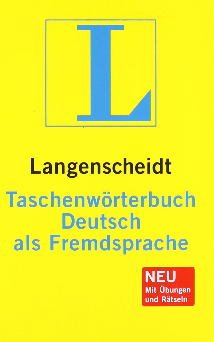 Langenscheidt Taschenw?rterbuch Deutsch Als Fremdsprache: Einsprachig Deutsch