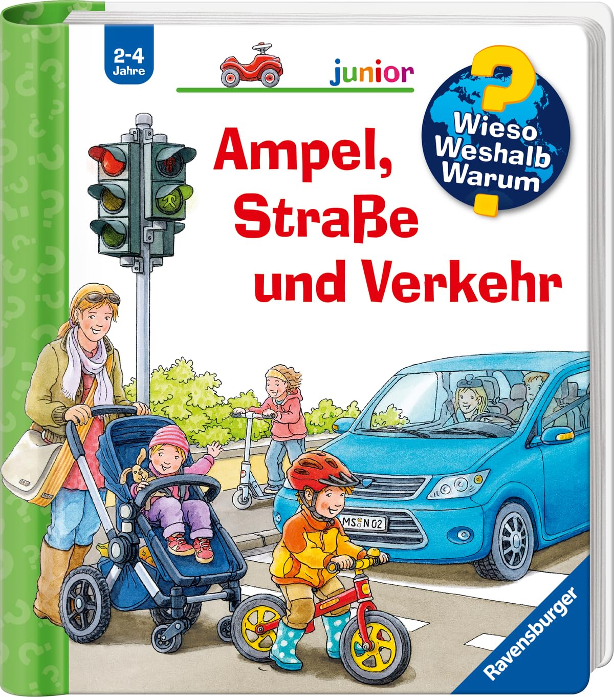 Wieso? Weshalb? Warum? - Junior 48: Ampel, Straße Und Verkehr