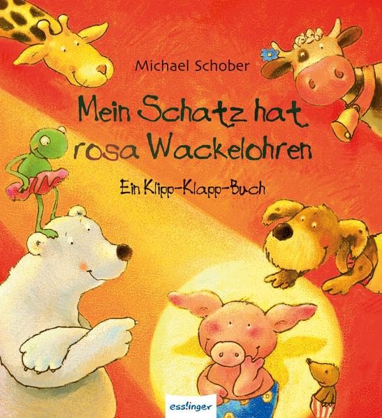 Mein Schatz hat rosa Wackelohren
