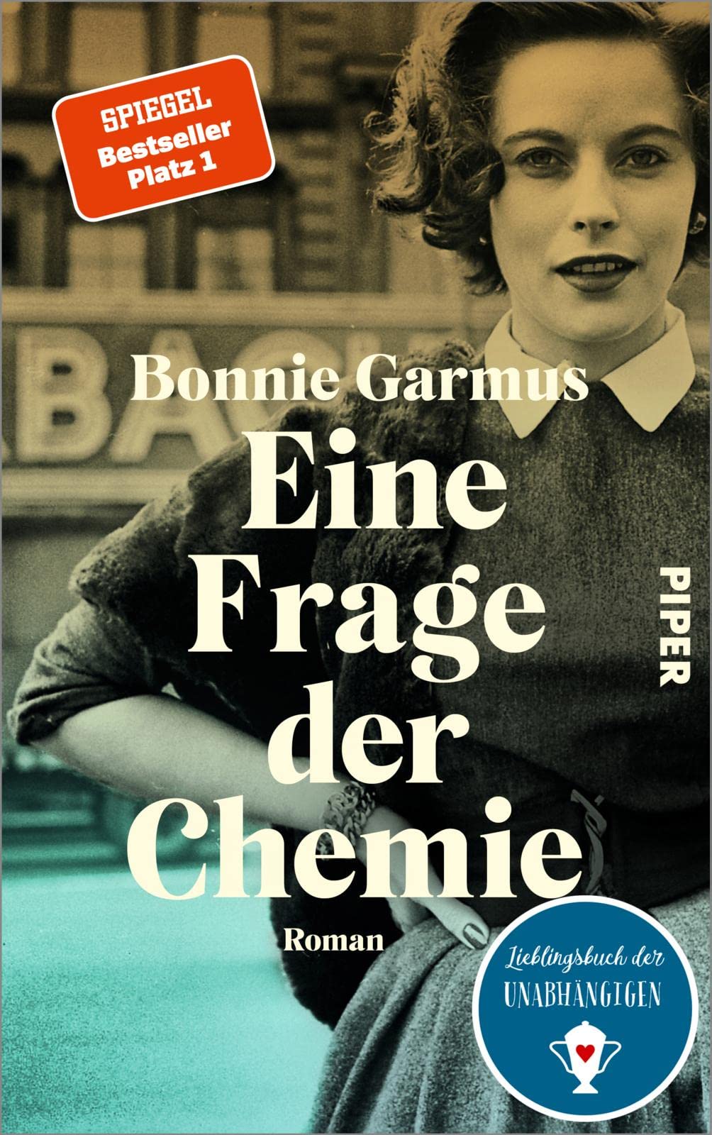 Eine Frage Der Chemie: Roman | Der Spiegel-bestseller #1