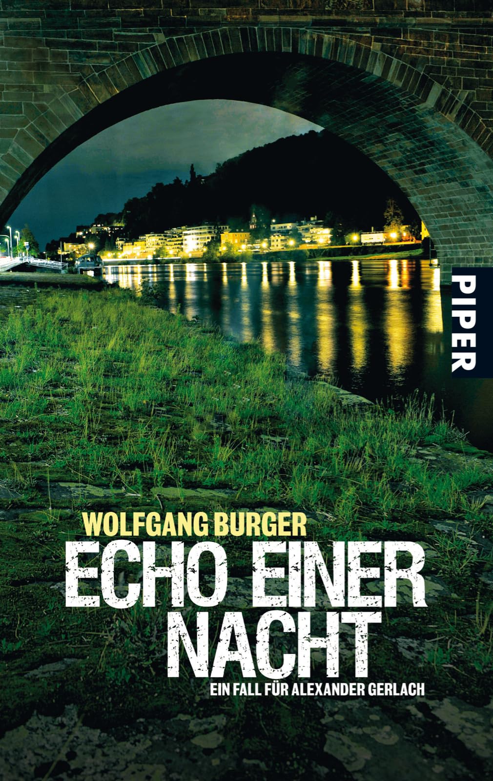 Echo Einer Nacht: Ein Fall Für Alexander Gerlach