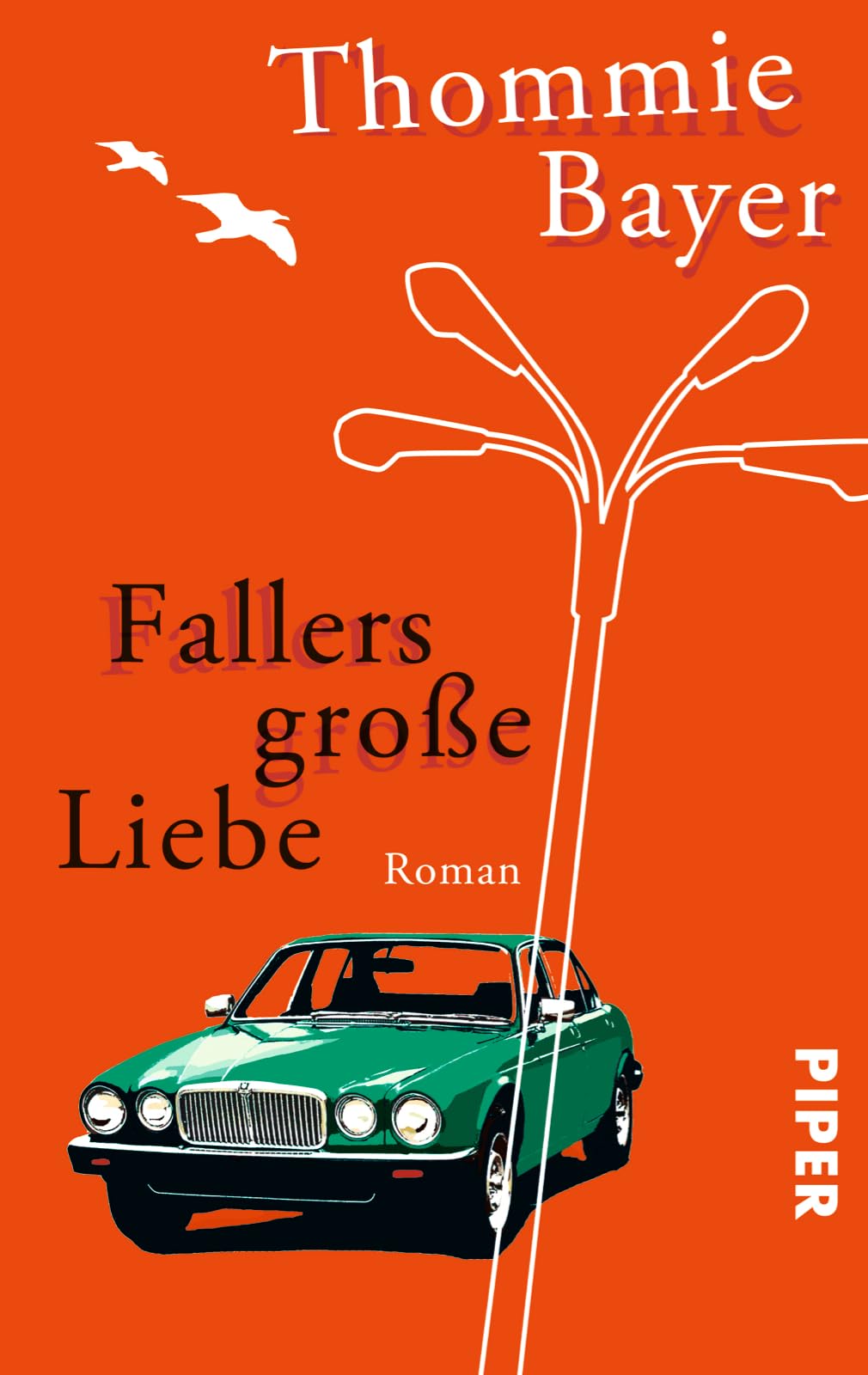 Fallers Grosse Liebe